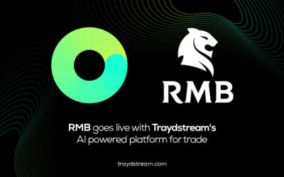 RMB goes live with Traydstream’s AI powered platform for trade