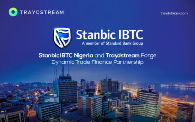 Traydstream and Stanbic IBTC Nigeria Forge Dynamic Trade Finance Partnership