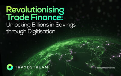 Revolutionising Trade Finance: Unlocking Billions in Savings through Digitisation