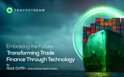 Embracing the Future: Transforming Trade Finance Through Technology