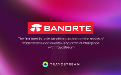 Banorte, the first bank in Latin America to automate trade finance document examination through artificial intelligence