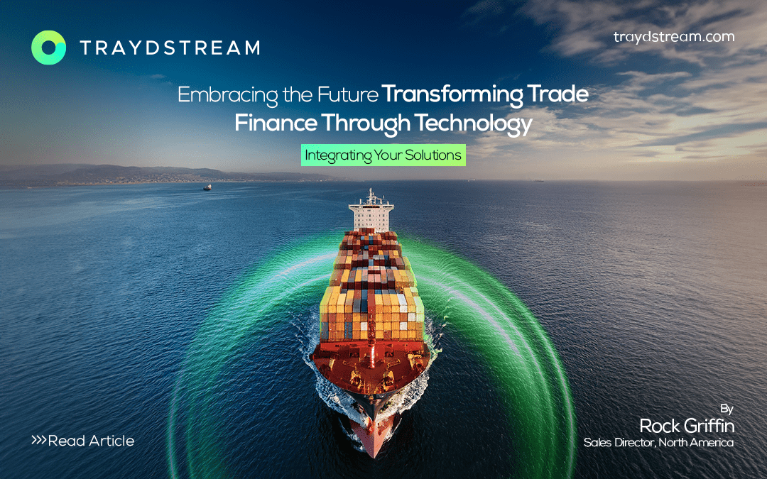 Embracing the Future Transforming Trade Finance Through Technology