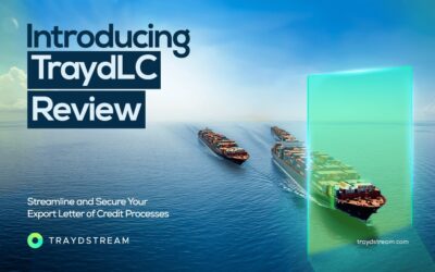 Introducing TraydLC Review – Elevating Export Letter of Credit Management