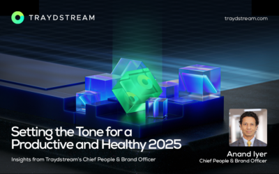 Setting the Tone for a Productive and Healthy 2025: Insights from the Chief Brand and People Officer at Traydstream